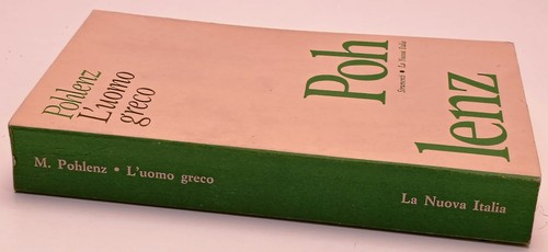 Uomo greco pohlenz la - l'uomo,